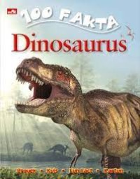 100 Fakta Dinosaurus