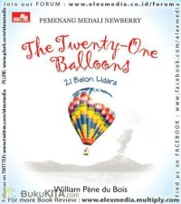 The Twenty-One Balloons = 21 Balon Udara