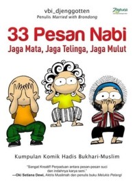 33 Pesan Nabi: Jaga Mata, Jaga Telinga, Jaga Mulut