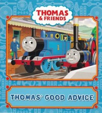 Thomas' Good Advice