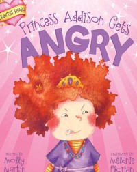 Princess Addison Gets Angry