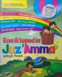 Ensiklopedia Juz 'Amma untuk Anak