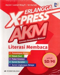 AKM Asesmen Kompetensi Minimum Literasi Membaca untuk SD/MI