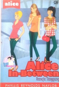 Alice in-Between = Remaja Tanggung