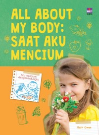 All About My Body: Saat Aku Mencium