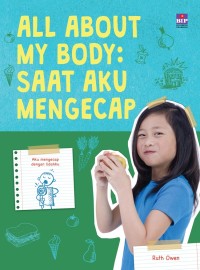 All About My Body: Saat Aku Mengecap