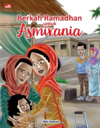 Berkah Ramadhan untuk Asmirania