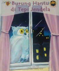 Burung Hantu di Tepi Jendela