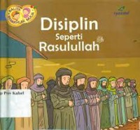 Disiplin Seperti Rasulallah