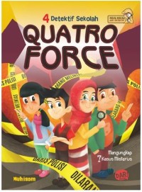 Empat Detektif Sekolah Quatro Force