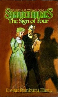 Sherlock Holmes: The Sign of Four = Empat Pemburu Harta