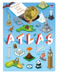 Ensiklopedia Lift the Flaps: Atlas