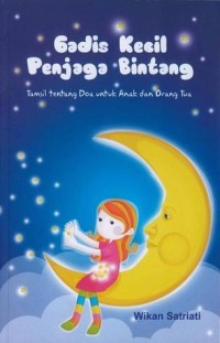 Gadis Kecil Penjaga Bintang