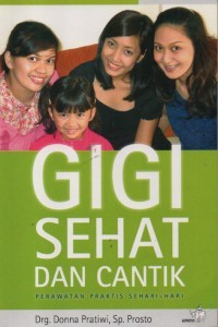 Gigi Sehat dan Cantik