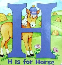 H is for Horse