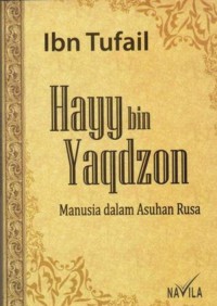 Hayy bin Yaqdzon: Manusia dalam Asuhan Rusa