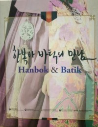 Hanbok & Batik