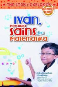 Ivan Ksatria Sains dan Matematika