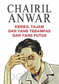 Kerikil Tajam dan yang Terampas dan yang Putus