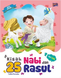 Kisah 25 Nabi dan Rasul