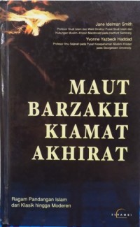 Maut Barzakh Kiamat Akhirat