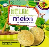 Melon Buah Segar Kaya Manfaat