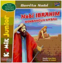 Nabi Ibrahim Membnagun Ka'bah