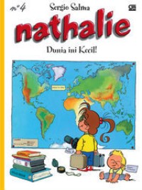 Nathalie: Dunia Ini Kecil!