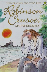 Robinson Crusoe, Shipwrecked!