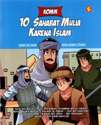 10 Sahabat Mulia Karena Islam