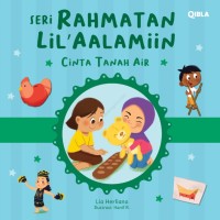 Seri Rahmatan Lil'aalamiin: Cinta Tanah Air