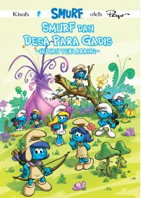 Smurf dan Desa Para Gadis: Hutan Terlarang