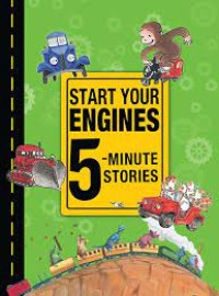 Start Your Engines 5-Minutes Stories