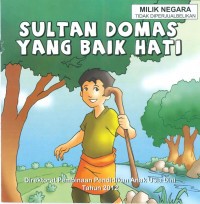 Sultan Domas yang Baik Hati