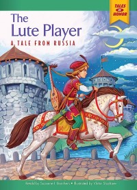 The Lute Player: A Tale From Russia