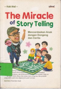 The Miracle of Story Telling