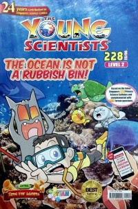 The Young Scientists: The Ocean Is Not a Rubbish Bin!