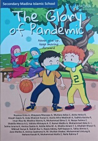 The Glory of Pandemic