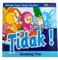 Katakan Tidak!