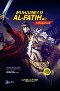 Muhammad Al Fatih 2: Kebangkitan