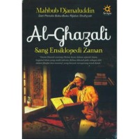 Al-Ghazali: Sang Ensiklopedi Zaman