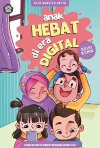 Anak Hebat di Era Digital