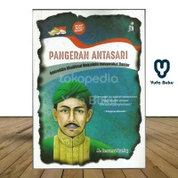 Pangeran Antasari: Amiruddin Khalifatul Mukminin Masyarakat Banjar