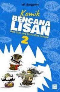 Komik Bencana Lisan 2: Dosa Lisan yang Setara Riba Tinggi