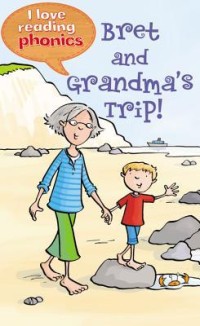 Bret and Grandma's Trip