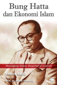 Bung Hatta dan Ekonomi Islam