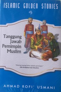 Tanggung Jawab Pemimpin Muslim