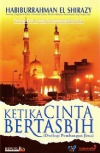 Ketika Cinta Bertasbih 1