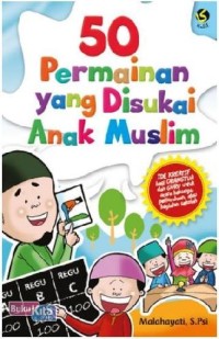 50 Permainan yang Disukai Anak Muslim