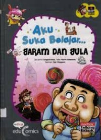 Aku Suka Belajar... Garam dan Gula